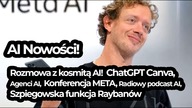 Nowości ze świata sztucznej inteligencji #15 #sztucznainteligencja #ai #technologia #news