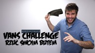 VANS CHALLENGE - RZUĆ SWOIM BUTEM | Poszukiwacz #389