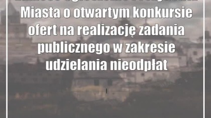 Zamość: Ogłoszenie Prezydenta Miasta o otwartym konkursie ofert na realizację zada...