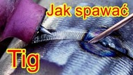 Jak spawać metodą Tig / Podstawowe informacje o technice spawania rur.