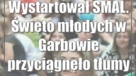 Wystartował SMAL.  Święto młodych w Garbowie przyciągnęło tłumy