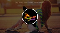 Top Girls - Zakochana (99ers Remix) 2018
