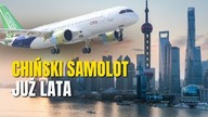 Chiński samolot pasażerski wybrał się w swój pierwszy lot