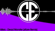 The Chillers - Dead Monster (xKoreRemix)