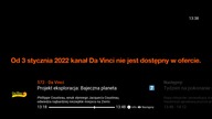 DAVINCI - 03-01-2022 - Plansza o zakończeniu nadawania w Platformie Orange TV