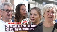 CO POWIESZ TYM, KTÓRZY NIE PÓJDĄ NA WYBORY?