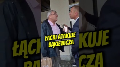 Łącki atakuje Bąkiewicza!