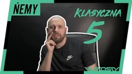 ŃEMY - KLASYCZNA PIĄTKA #8