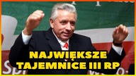 10 NAJWIĘKSZYCH TAJEMNIC III RP