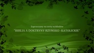 Biblia a doktryny Rzymsko - Katolickie cz. 6 Kult maryjny