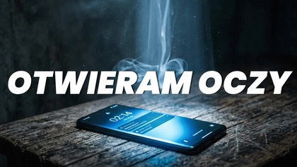 Otwieram oczy
