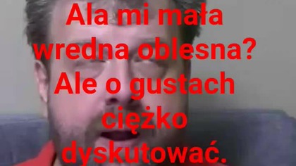 pani Krzysztof Woźniak co to oblesna ?