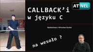 CALLBACKi w języku C - wstęp na wesoło ;)