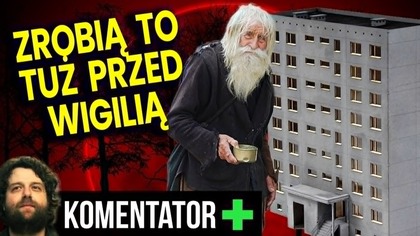 Zrobią To Przed Wigilią! Miliony Polaków Stracą Domy i Mieszkania! - Analiza Ator