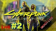 CYBERPUNK 2077 (skrót live) - TO KIEDY PALIMY TO MIASTO?