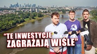 Niszczycielska trójka zagraża Wiśle.  Aktywiści apelują do Trzaskowskiego