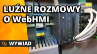 Wywiad iAutomatyka: Luźne rozmowy o SCADA i WebHMI