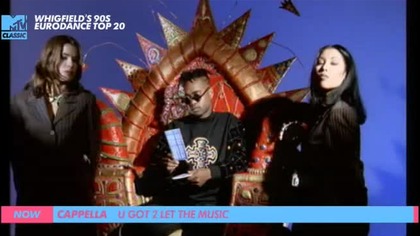 Cappella - U Got 2 Let The Music (MTV Classic UK)