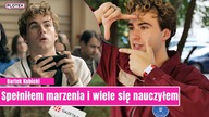 Kubicki o 100 Dniach do Matury: Spełniłem marzenia i wiele nauczyłem się od aktorów!