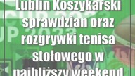 Lublin: Koszykarski sprawdzian oraz rozgrywki tenisa stołowego w najbliższy weekend