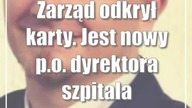 Zarząd odkrył karty.  Jest nowy p. o.  dyrektora szpitala