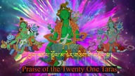 Praise of the Twenty One Tara ( ) Drolma Prayer