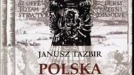 Tazbir Janusz - Polska przedmurzem Europy