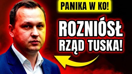 KAŁUŻNY ROZNOSI RZĄD TUSKA! TUSK JEST SKOŃCZONY