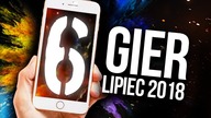 6 najlepszych GIER na ANDROIDA & iOS - LIPIEC 2018