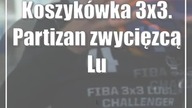 Koszykówka 3x3.  Partizan zwycięzcą Lublin Challenger 2023