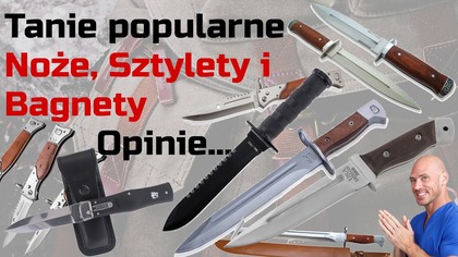 Różne Noże, Finki, Sztylety i Bagnety turystyczne i wojskowe  Opinie