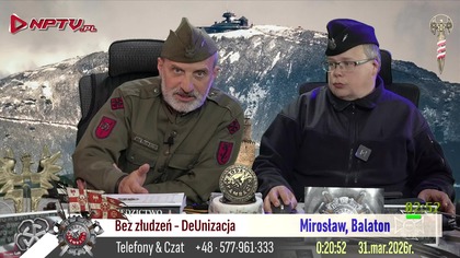 Bez złudzeń - DeUnizacja . Pon.  30. 3. 2026r.  W.  Olszański, M.  Osadowski Rodacy Kamraci NPTV.pl