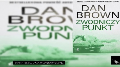 20. #Brown#Dan-Zwodniczy punkt. #AudiobookPL