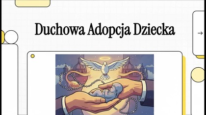 Duchowa Adopcja Dziecka Poczętego: Modlitwa za Życie