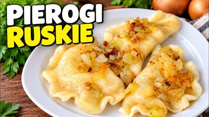 Pierogi ruskie jak u babci  Ten farsz to mistrzostwo!