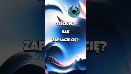 Teściowa RAK  Zapłacze Cię? #shorts #teściowa #astrologia