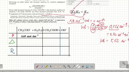 Oblicz pH wodnego roztworu octanu sodu o stężeniu 0,05.  ZADANIE 29 CKE 2018 CZERWIEC hydroliza