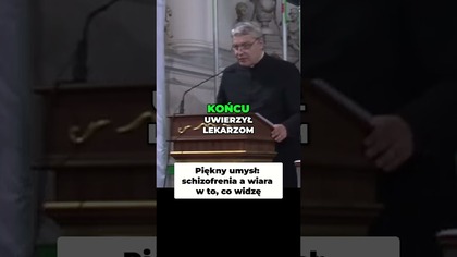 Piękny Umysł Schizofrenia a Wiara w To, Co Widzę #pawlukiewicz