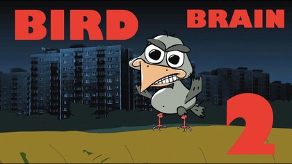 BIRD BRAIN (HD), EPISODE 2