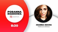 W Porannej rozmowie Gazeta.pl: Joanna Mucha (Trzecia Droga)