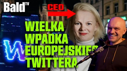 WIELKA WPADKA EUROPEJSKIEGO TWITTERA  CZY TO MA SENS?