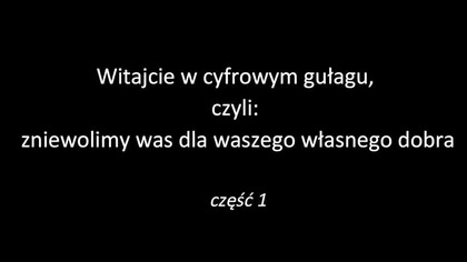 Cyfrowe obozy koncentracyjne (1)