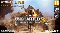 UNCHARTED 3: DRAKES DECEPTION [2011/2016] KAMPANIA 6 THE END [STREAM LIVE]