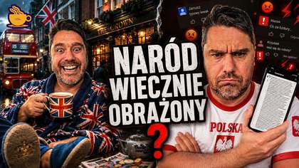 DLACZEGO POLACY NIE POTRAFIĄ ŚMIAĆ SIĘ Z SIEBIE?
