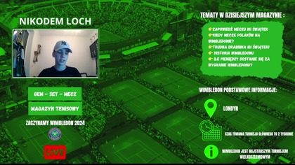 ZACZYNAMY WIMBLEDON - ZAPOWIEDŹ MECZU IGI ŚWIĄTEK - NA ŻYWO - 01. 07. 2024r.