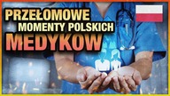 10 WIELKICH POLSKICH POSTEPOW W MEDYCYNIE