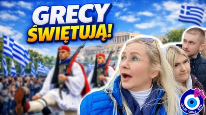 Co Grecy świętują 25 marca? Parada wojskowa w Atenach | odc.  362