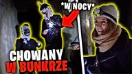 CHOWANY W BUNKRACH Z ZEBO! * nawiedzone miejsce*