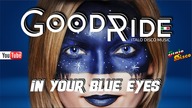 Good Ride - In You Blue Eyes (Italo Disco / Synth - 2025)