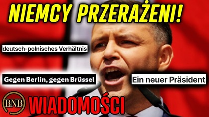 Niemcy OSTRZEGAJĄ Przed Nawrockim! Jesteśmy PRZERAŻENI